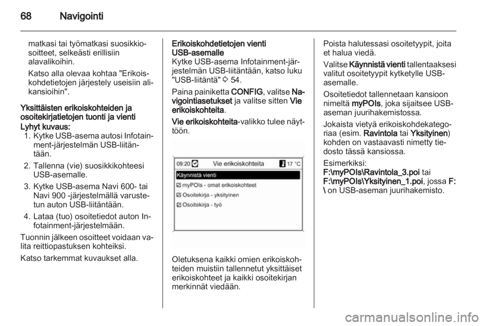 OPEL INSIGNIA 2012  Infotainment-ohjekirja (in Finnish) 