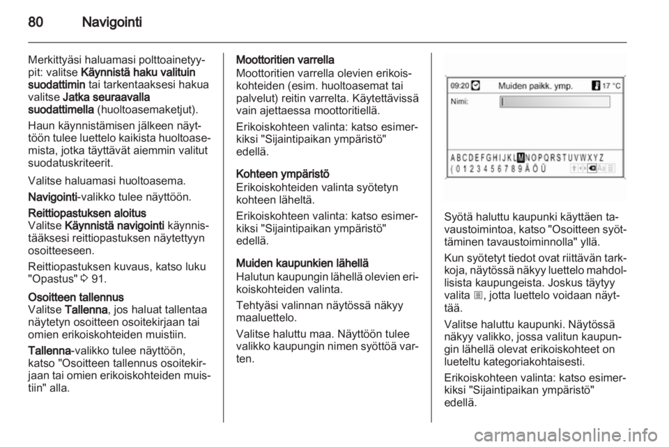 OPEL INSIGNIA 2012  Infotainment-ohjekirja (in Finnish) 