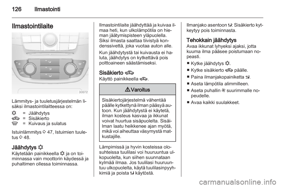 OPEL INSIGNIA 2012.5  Ohjekirja (in Finnish) 