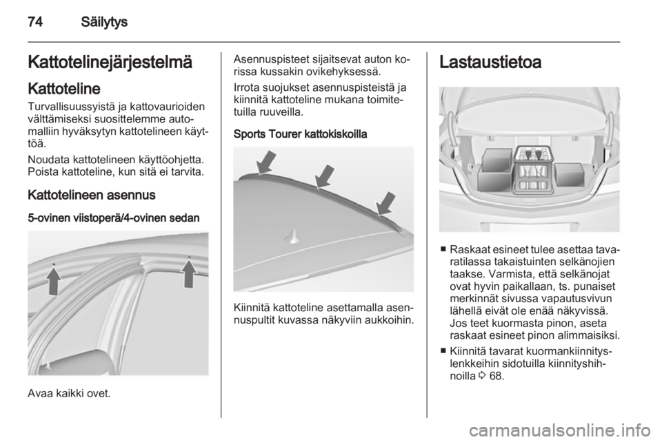 OPEL INSIGNIA 2012.5  Ohjekirja (in Finnish) 