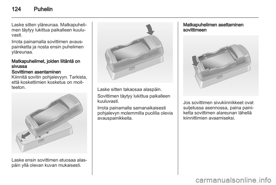OPEL INSIGNIA 2013  Infotainment-ohjekirja (in Finnish) 