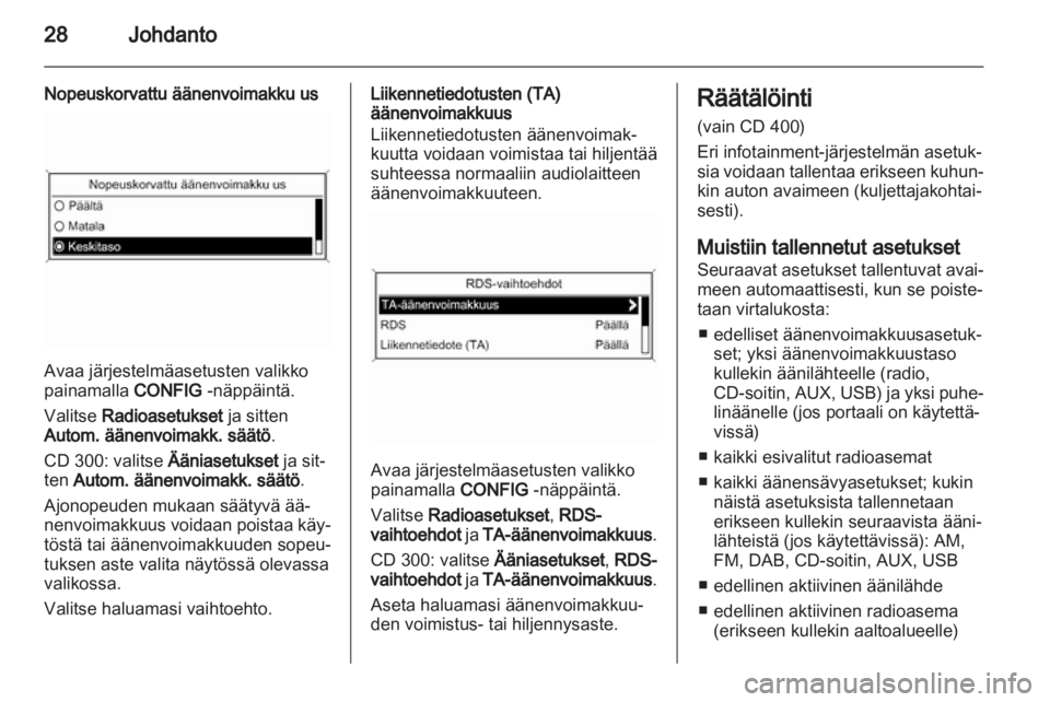 OPEL INSIGNIA 2013  Infotainment-ohjekirja (in Finnish) 