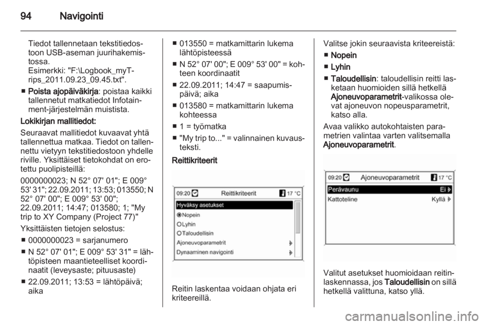 OPEL INSIGNIA 2013  Infotainment-ohjekirja (in Finnish) 