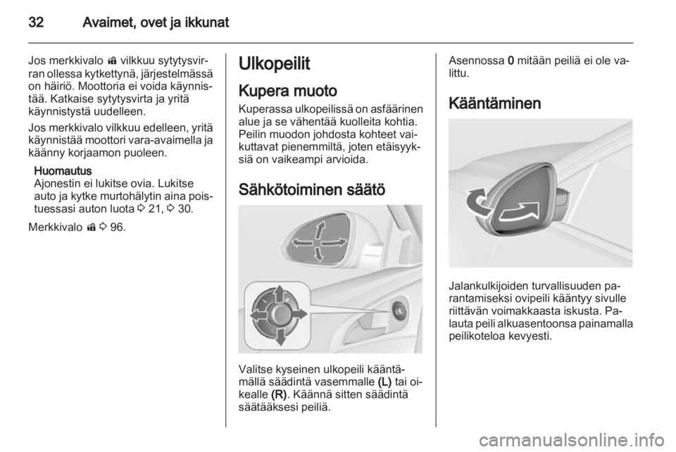 OPEL INSIGNIA 2013  Ohjekirja (in Finnish) 