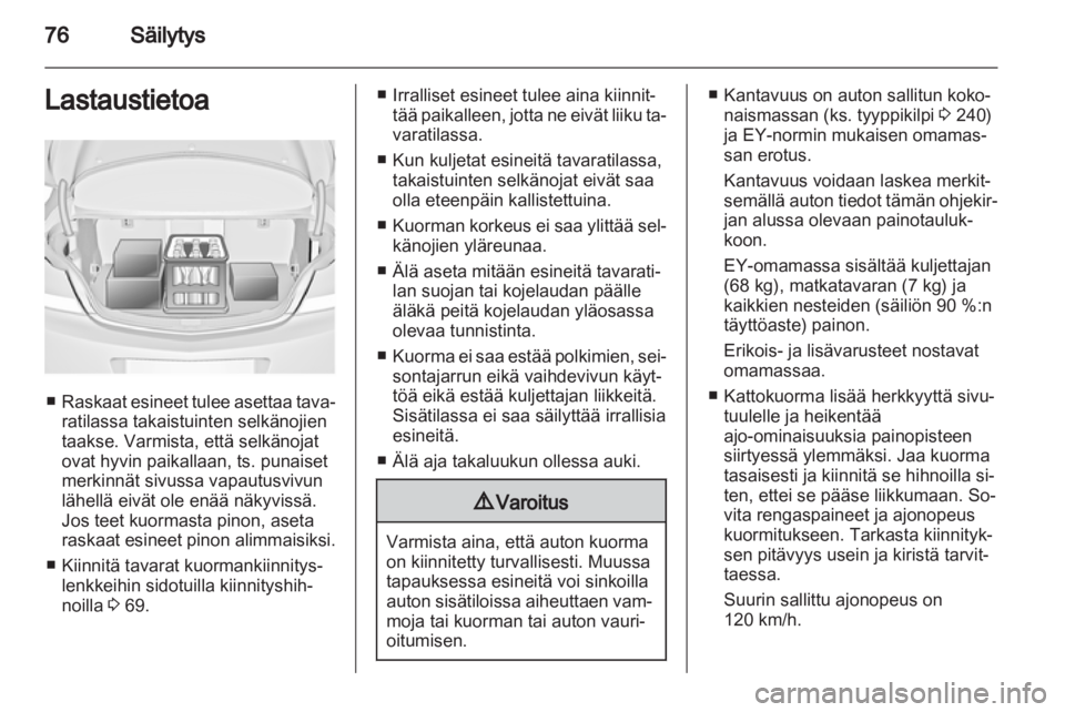 OPEL INSIGNIA 2013  Ohjekirja (in Finnish) 