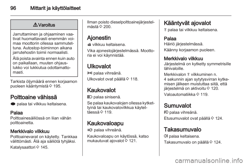 OPEL INSIGNIA 2013  Ohjekirja (in Finnish) 