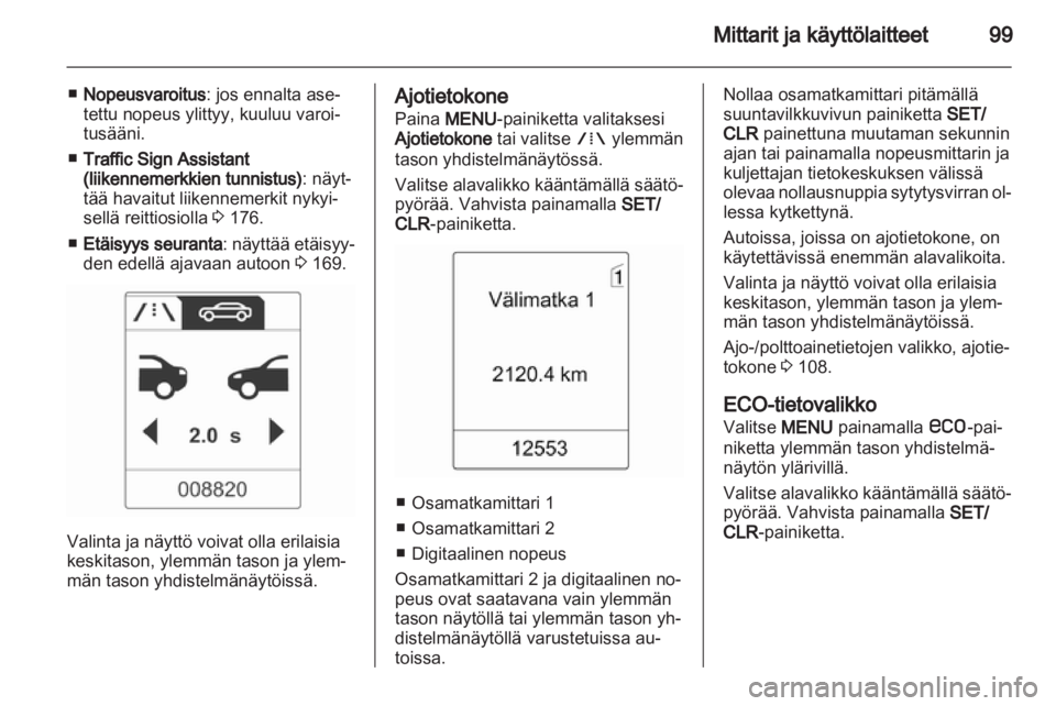 OPEL INSIGNIA 2013.5  Ohjekirja (in Finnish) 