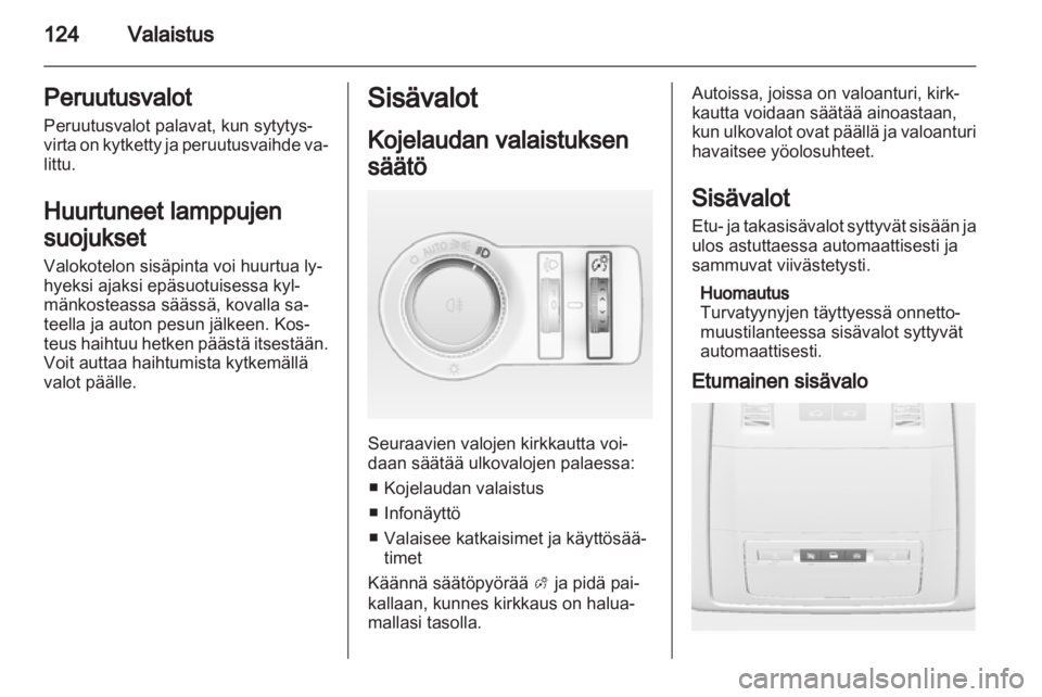 OPEL INSIGNIA 2013.5  Ohjekirja (in Finnish) 