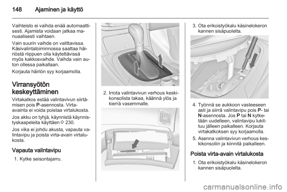 OPEL INSIGNIA 2013.5  Ohjekirja (in Finnish) 
