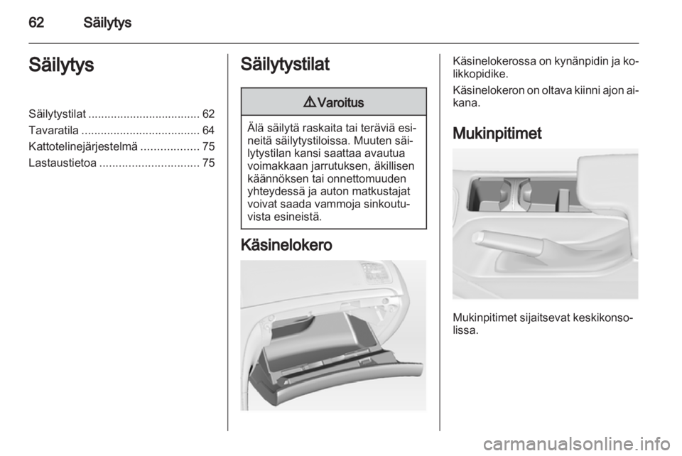 OPEL INSIGNIA 2013.5  Ohjekirja (in Finnish) 
