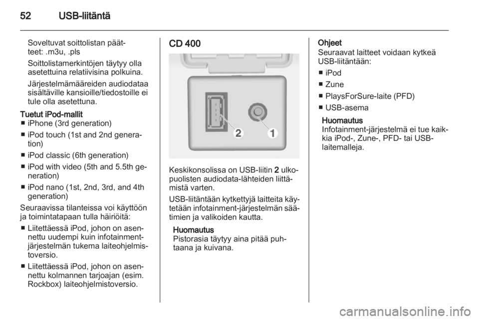 OPEL MERIVA 2011.25  Infotainment-ohjekirja (in Finnish) 