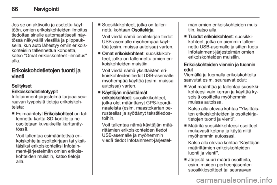 OPEL MERIVA 2013  Infotainment-ohjekirja (in Finnish) 