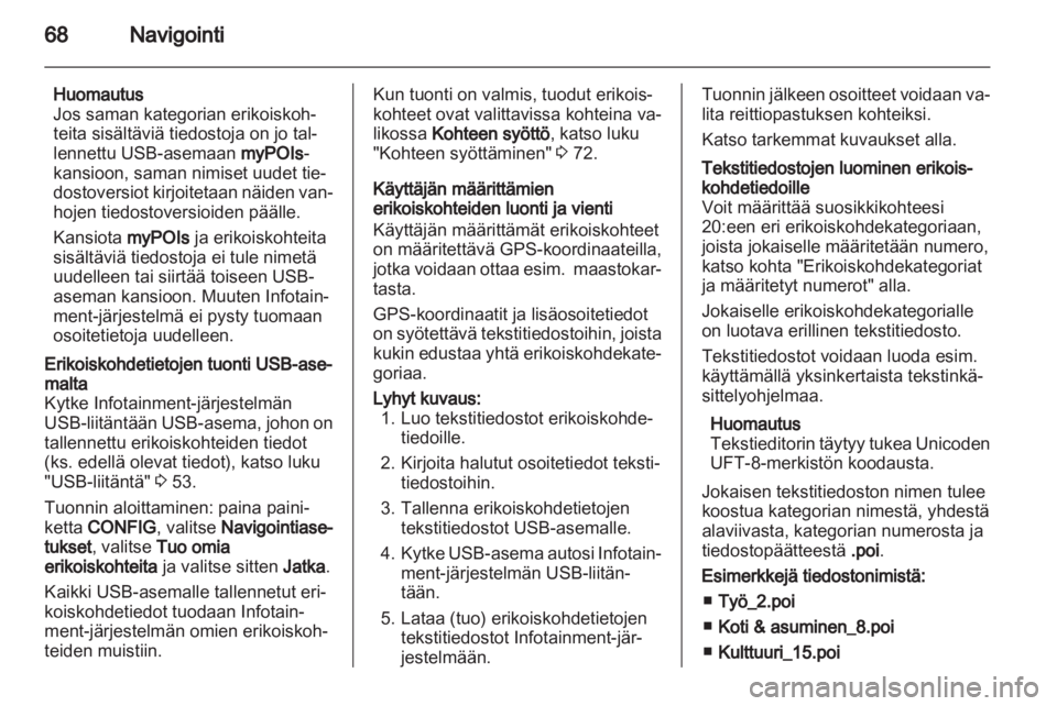 OPEL MERIVA 2013  Infotainment-ohjekirja (in Finnish) 