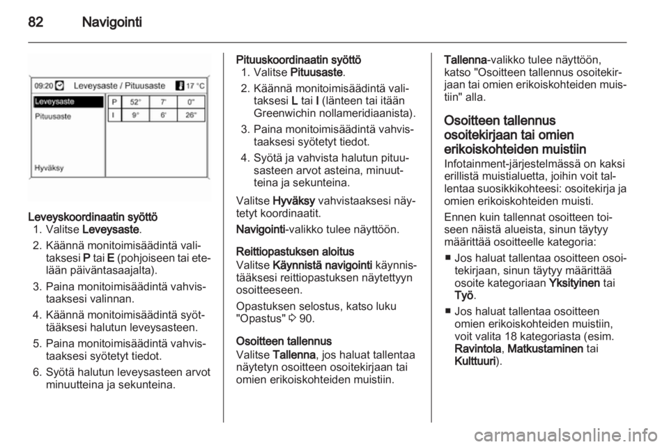 OPEL MERIVA 2013  Infotainment-ohjekirja (in Finnish) 
