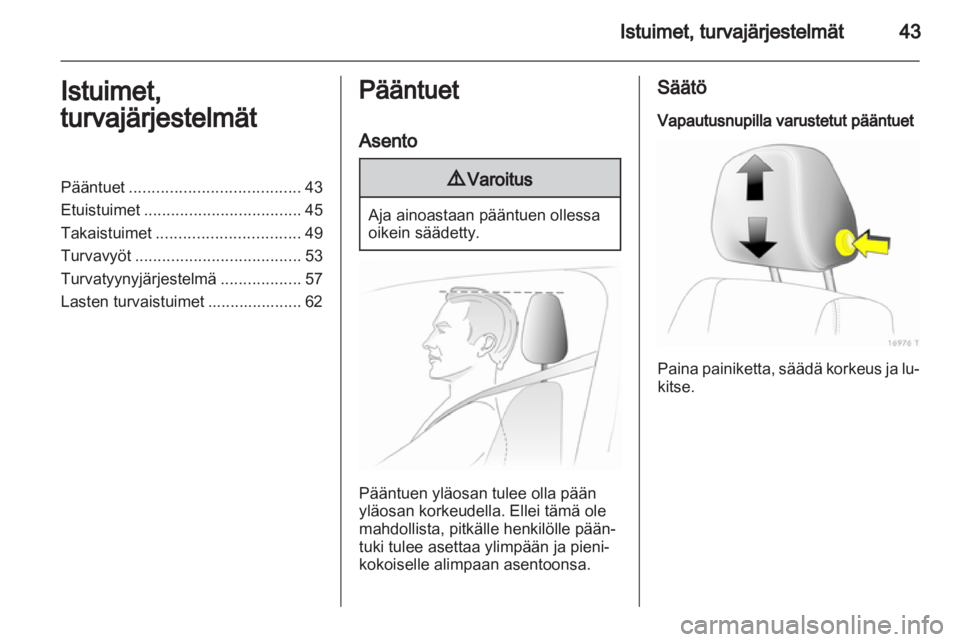 OPEL ZAFIRA 2011  Ohjekirja (in Finnish) 