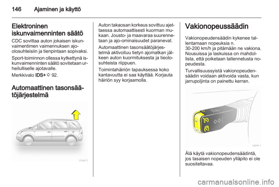 OPEL ZAFIRA 2011.5  Ohjekirja (in Finnish) 