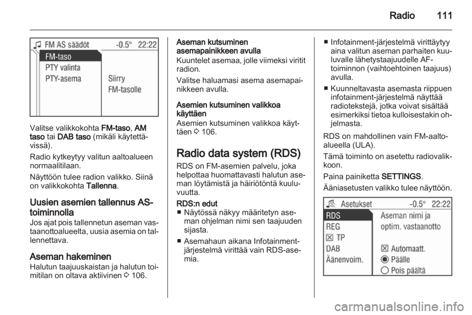 OPEL ZAFIRA B 2014  Infotainment-ohjekirja (in Finnish) 