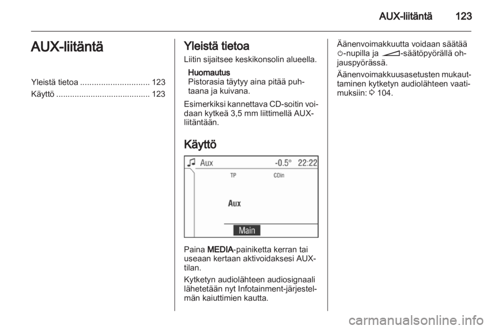 OPEL ZAFIRA B 2014  Infotainment-ohjekirja (in Finnish) 