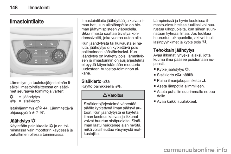OPEL ZAFIRA TOURER 2013.5  Ohjekirja (in Finnish) 