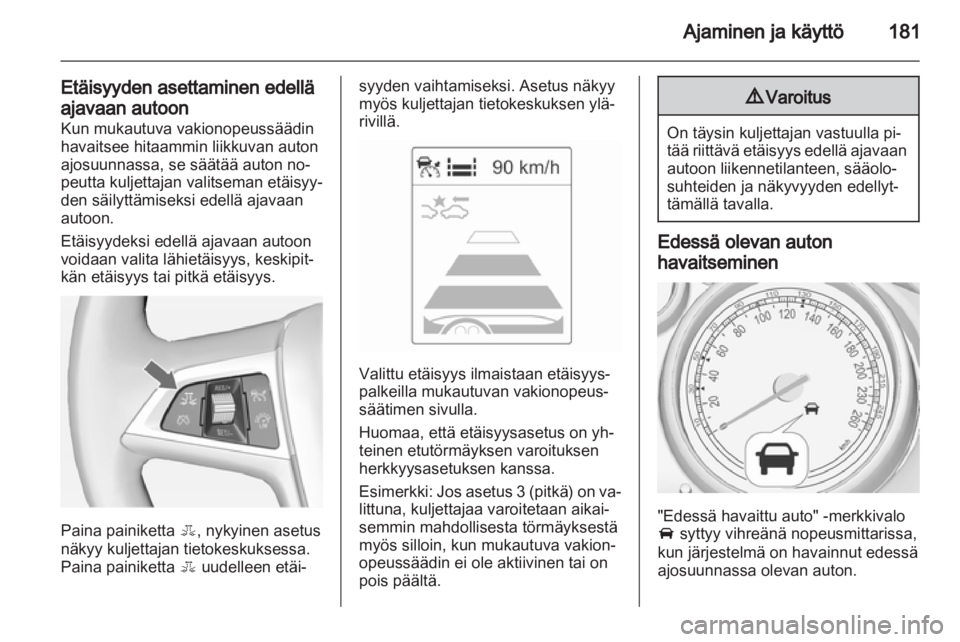 OPEL ZAFIRA TOURER 2013.5  Ohjekirja (in Finnish) 