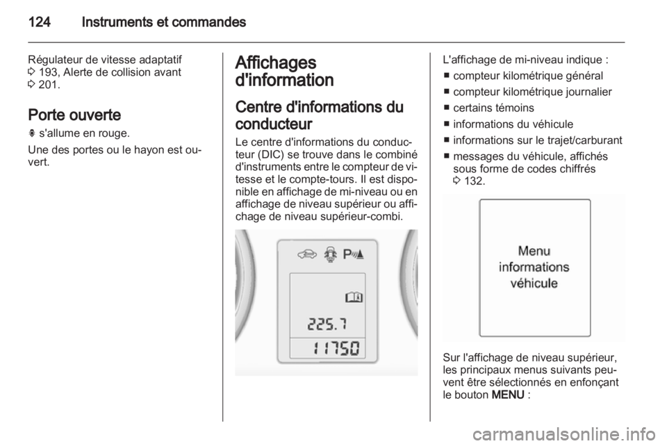 OPEL ASTRA J 2013.5  Manuel dutilisation (in French) 