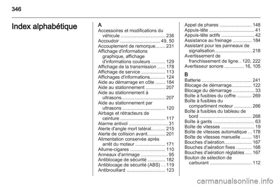 OPEL ASTRA J 2013.5  Manuel dutilisation (in French) 