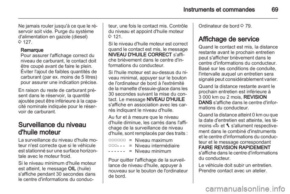 OPEL VIVARO 2013  Manuel dutilisation (in French) 
