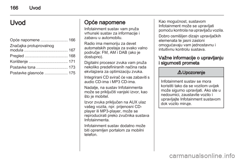 OPEL CORSA 2013  Priručnik za Infotainment (in Croatian) 
