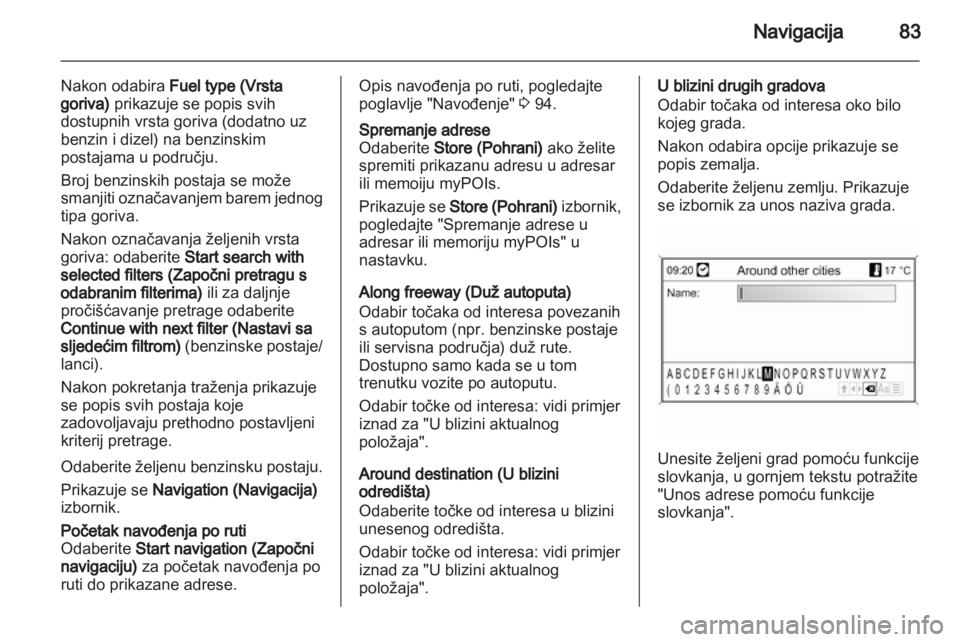 OPEL INSIGNIA 2013  Priručnik za Infotainment (in Croatian) 