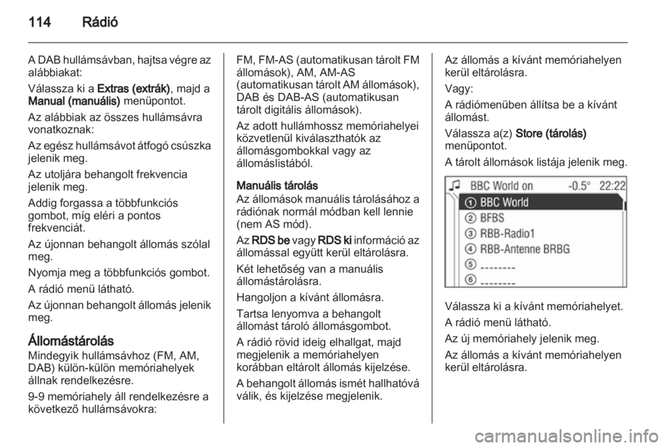 OPEL ANTARA 2013  Infotainment kézikönyv (in Hungarian) 