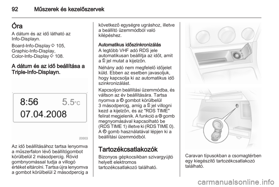 OPEL ASTRA H 2013  Kezelési útmutató (in Hungarian) 