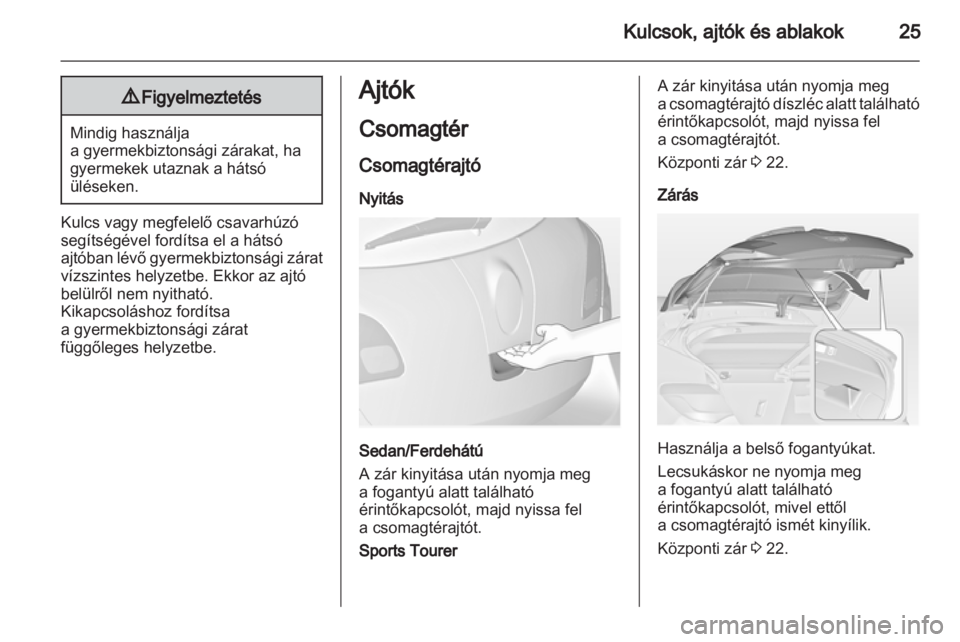 OPEL ASTRA J 2011  Kezelési útmutató (in Hungarian) 