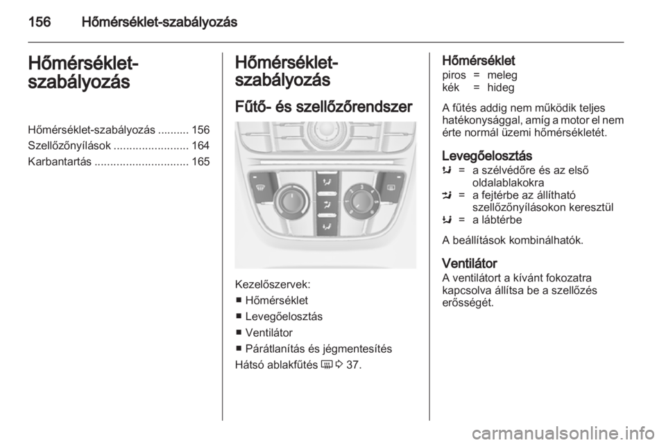 OPEL ASTRA J 2013.5  Kezelési útmutató (in Hungarian) 