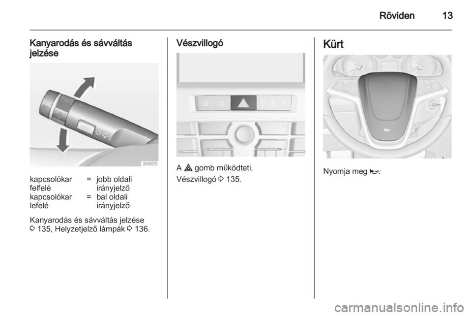 OPEL ASTRA J HB5 & ST 2012  Kezelési útmutató (in Hungarian) 