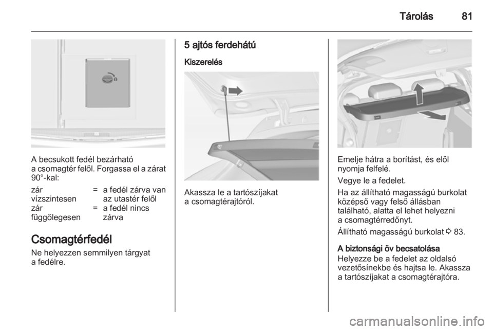 OPEL ASTRA J HB5 & ST 2012  Kezelési útmutató (in Hungarian) 