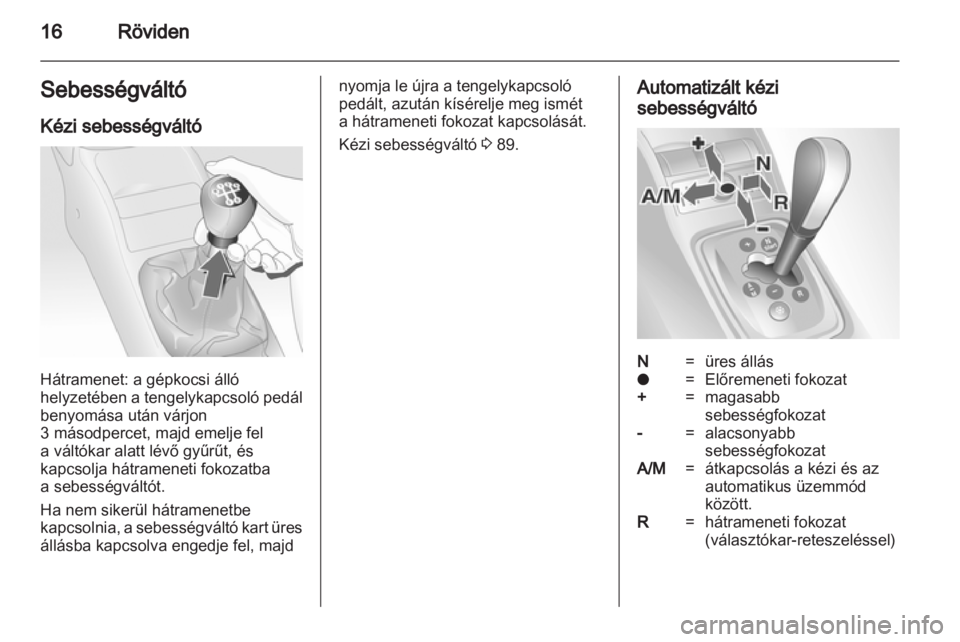 OPEL COMBO 2011  Kezelési útmutató (in Hungarian) 