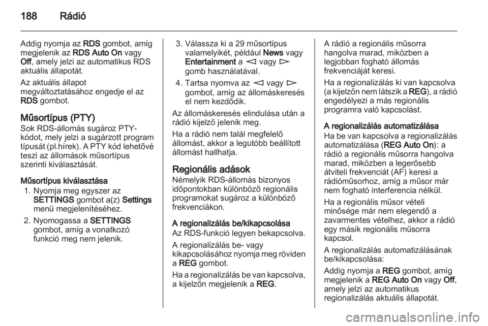 OPEL CORSA 2013  Infotainment kézikönyv (in Hungarian) 