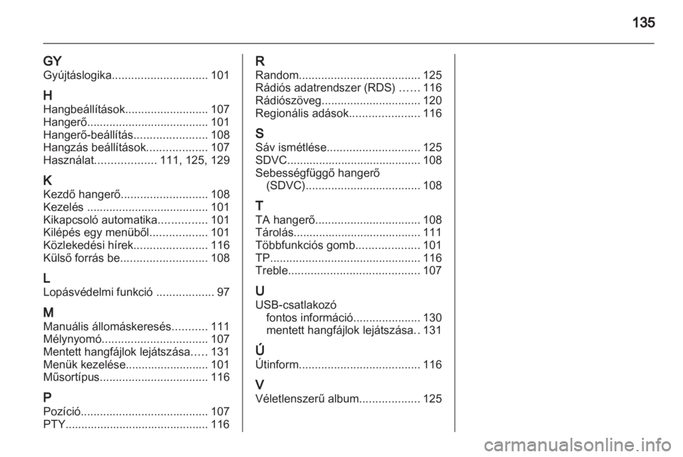 OPEL CORSA 2013.5  Infotainment kézikönyv (in Hungarian) 