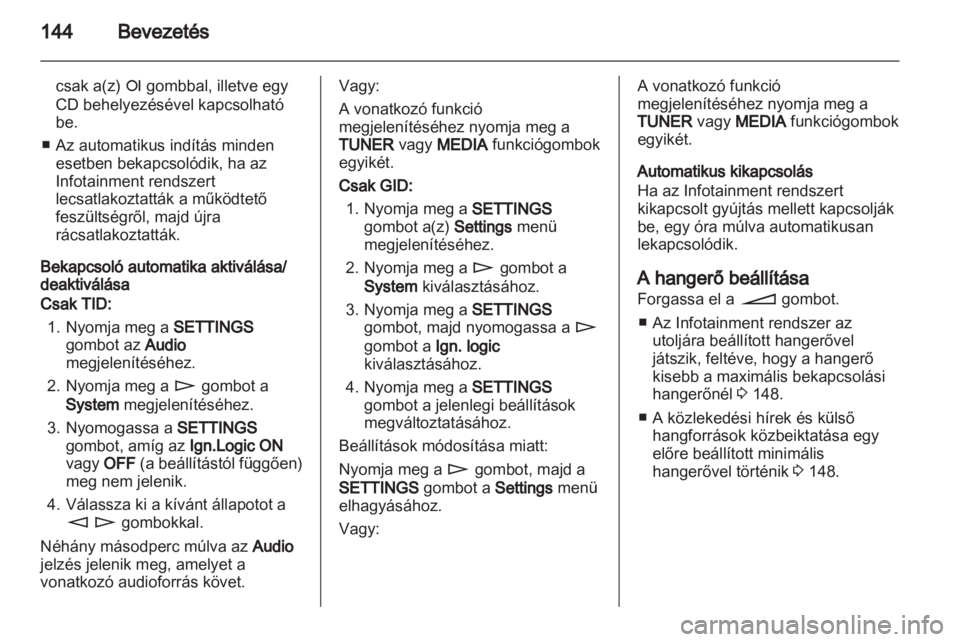 OPEL CORSA 2013.5  Infotainment kézikönyv (in Hungarian) 