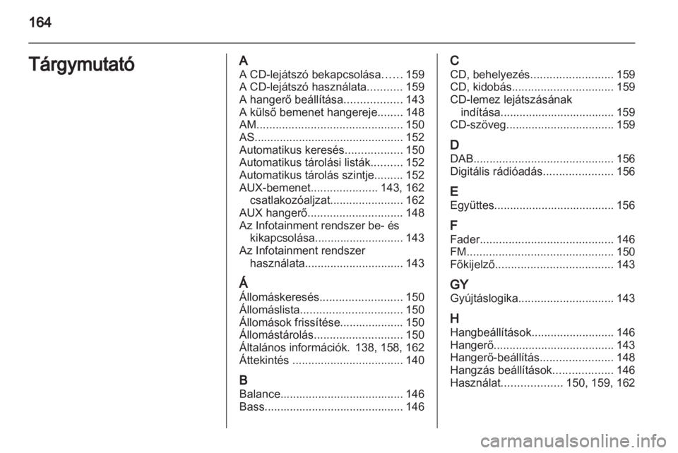 OPEL CORSA 2013.5  Infotainment kézikönyv (in Hungarian) 