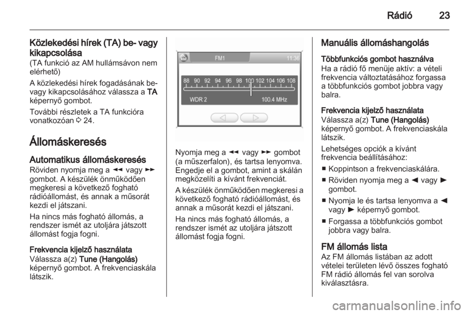 OPEL CORSA 2013.5  Infotainment kézikönyv (in Hungarian) 