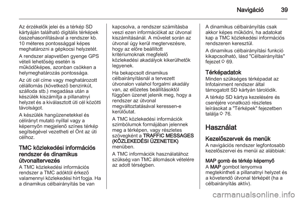 OPEL CORSA 2013.5  Infotainment kézikönyv (in Hungarian) 
