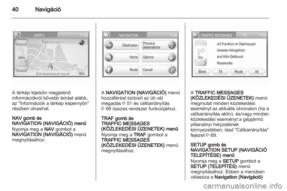OPEL CORSA 2013.5  Infotainment kézikönyv (in Hungarian) 