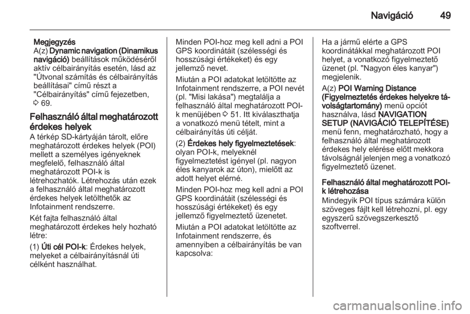 OPEL CORSA 2013.5  Infotainment kézikönyv (in Hungarian) 