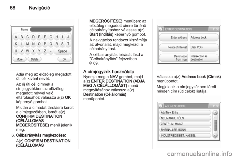 OPEL CORSA 2013.5  Infotainment kézikönyv (in Hungarian) 