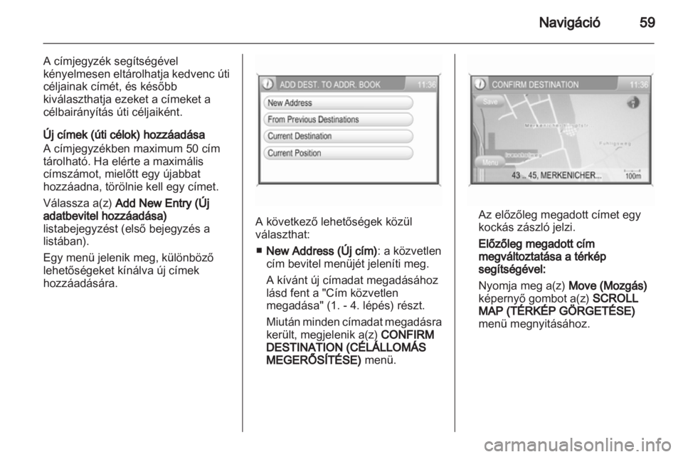 OPEL CORSA 2013.5  Infotainment kézikönyv (in Hungarian) 