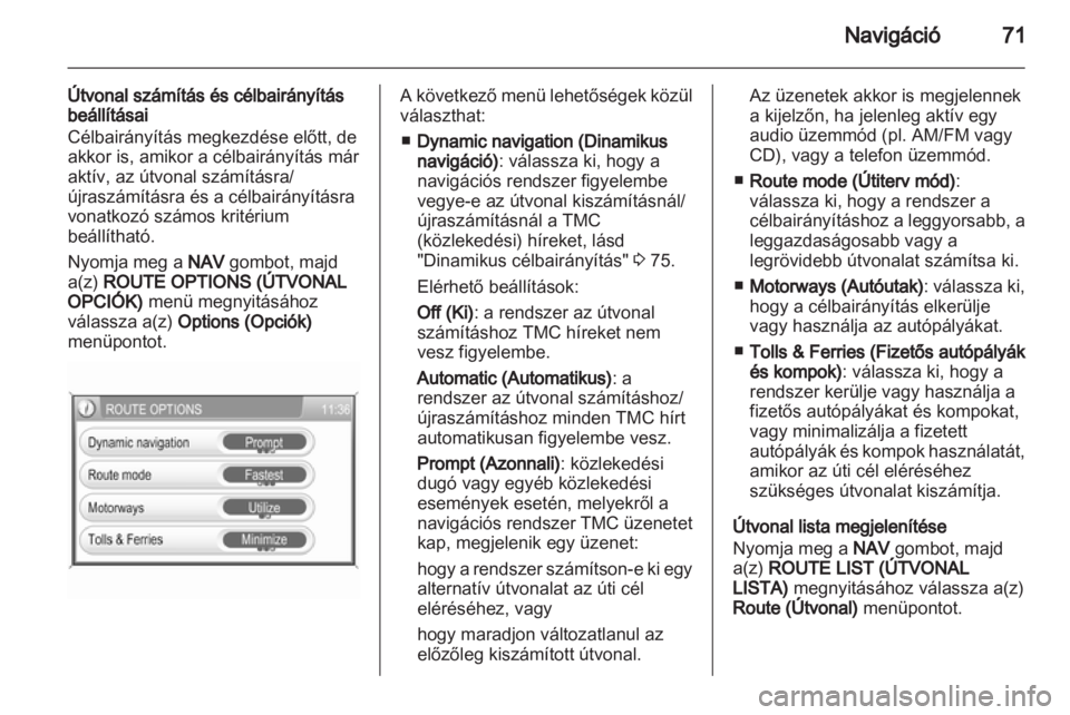 OPEL CORSA 2013.5  Infotainment kézikönyv (in Hungarian) 