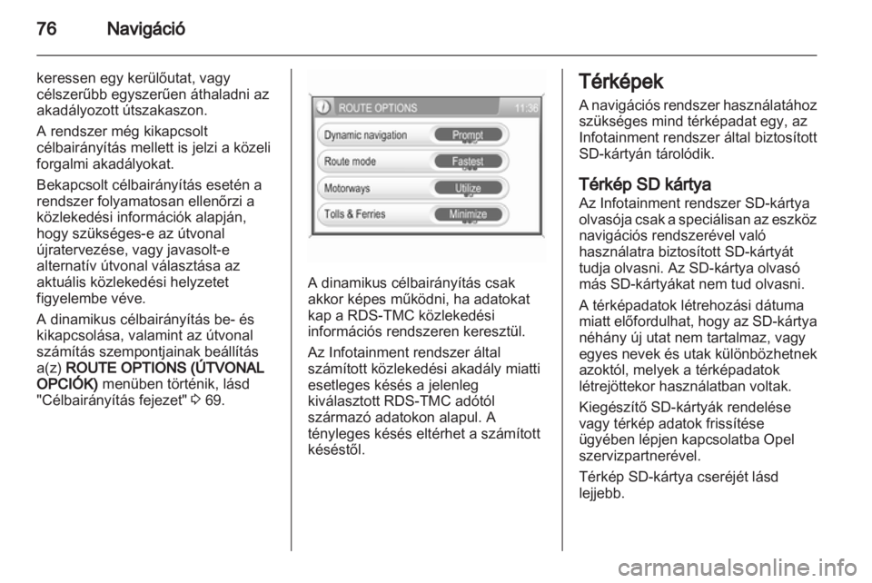 OPEL CORSA 2013.5  Infotainment kézikönyv (in Hungarian) 