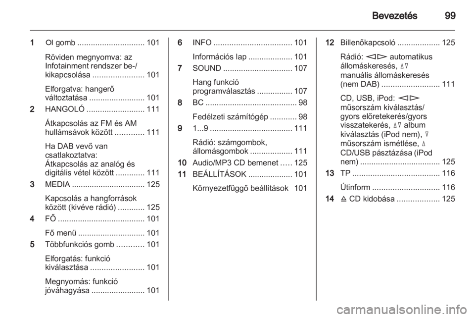 OPEL CORSA 2013.5  Infotainment kézikönyv (in Hungarian) 