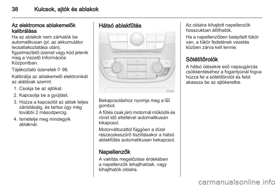 OPEL INSIGNIA 2010.5  Kezelési útmutató (in Hungarian) 